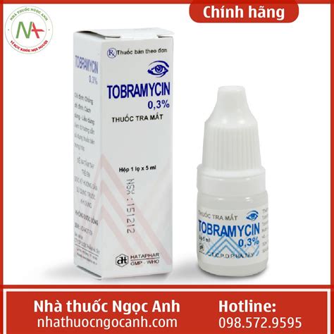 Công dụng và cách sử dụng thuốc nhỏ mắt tobramycin 0 3 hiệu quả