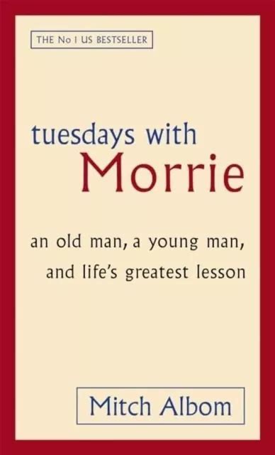 TUESDAYS WITH MORRIE By Mitch Albom BRANDNEW PAPERBACK BOOK WITH FREE