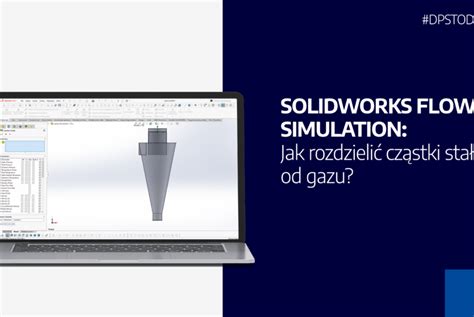 Solidworks Flow Simulation Rurka Wirowa Czyli Jak W Prosty Spos B