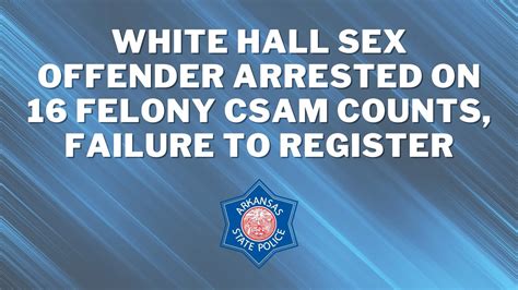 SEX OFFENDER ARRESTED ON FELONY CSAM COUNTS FAILURE TO REGISTER Imboden Live