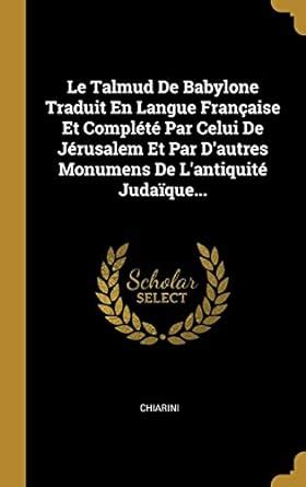 Amazon Fr Le Talmud De Babylone Traduit En Langue Fran Aise Et