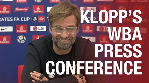 J Rgen Klopp S Pre West Brom Press Conference Fa Cup Injury News And