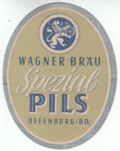 Drink Label Wagner Br U Spezial Pils Wagner Br U Offenburg Germany