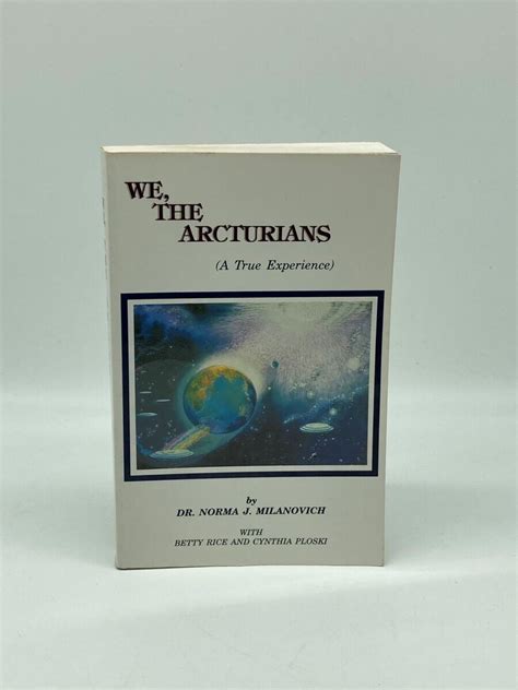 We The Arcturians A True Experience Ebay