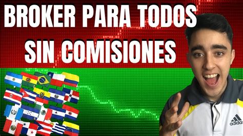 Broker Sin Comisiones Mensuales🔴 Mejores Plataformas Para Invertir En