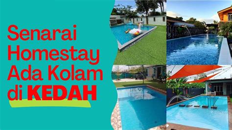 Homestay Ada Kolam Di Kedah Senarai Info 29 Buah Homestay Di Bahagian