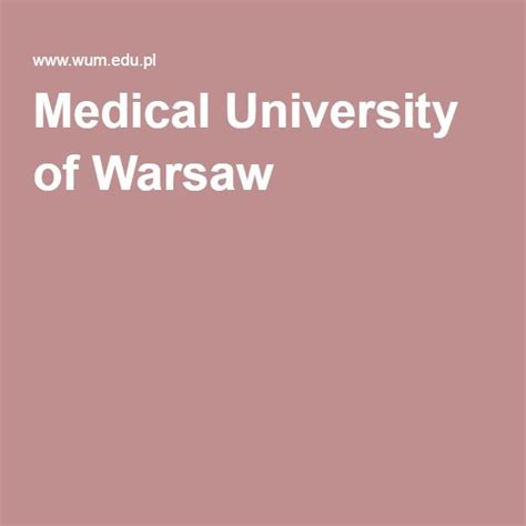 Medical University of Warsaw | Medical university, Medical, University