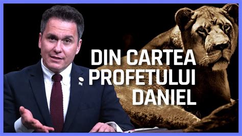 Din Cartea Profetului DanieI Cu Pastor Dr Florin Antonie YouTube