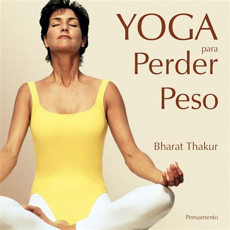 Bharat Thakur Yoga For Weight Loss