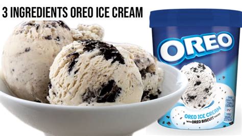 How To Make Oreo Ice Cream 3 Ingredients Oreo Ice Cream Easy Homemade Oreo Ice Cream Recipe