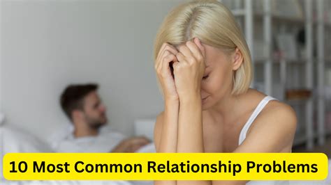 10 Most Common Relationship Problems Yesadvice Online