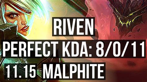 RIVEN Vs MALPHITE TOP 8 0 11 1300 Games 1 7M Mastery Legendary