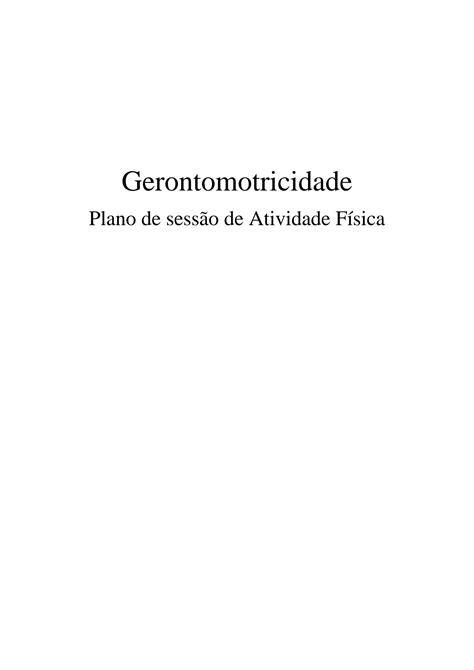 Solution Gerontomotricidade Plano De Sess O De Atividade F Sica