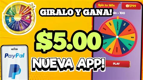 Nueva App Spin To Win Aplicaci N Para Ganar Dinero A Paypal Gira