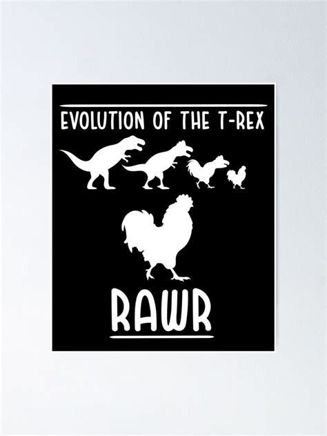 "Funny Chicken Evolution Of The T Rex" Poster for Sale by patrickr16 | Redbubble