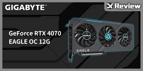 RTX 4070 EAGLE OC 12G XFastest News