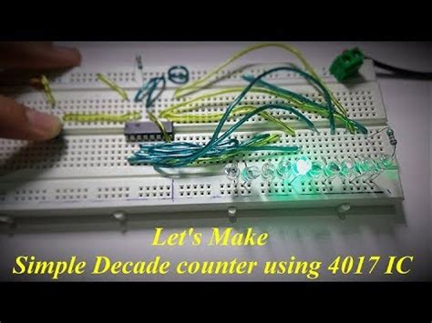 Simple Counter Simple Decade Counter Using 4017 IC Mini Project