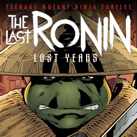 Amazon Teenage Mutant Ninja Turtles The Last RoninThe Lost Years