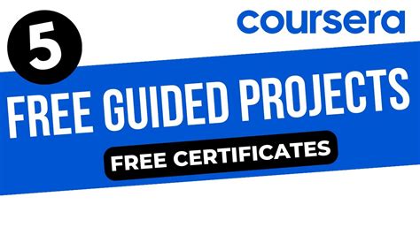 5 Free Guided Projects In Coursera Coursera Free Certificates YouTube