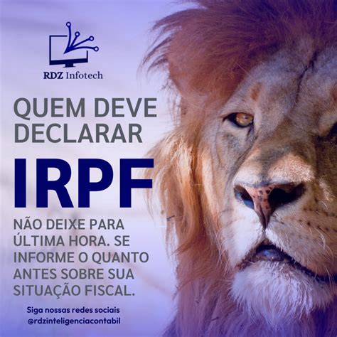 O LEÃO VEM AÍ O QUE SE SABE SOBRE O IRPF 2024 ATÉ AGORA RDZ