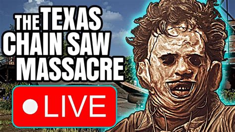 LIVE Victim Gameplay The Grind Continues The Texas Chainsaw