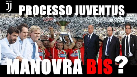 JUVENTUS PROCESSO Prisma Plusvalenze FIGC MANOVRA BIS