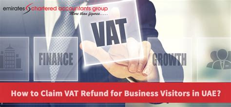 6 Steps Procedure To Refund Vat For Business Visitors In Uae Artofit