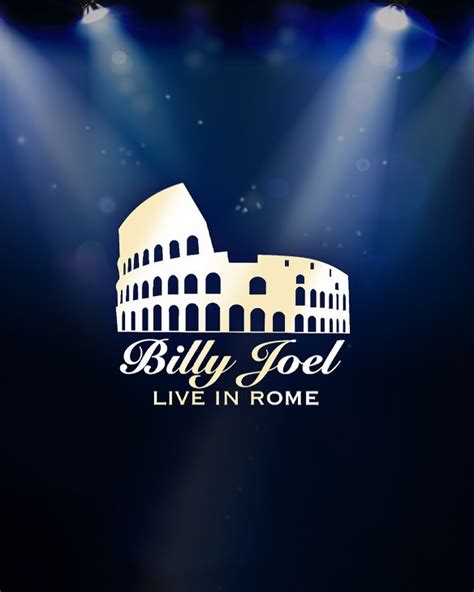 Billy Joel: Live In Rome Available Digitally For The First Time | Billy ...