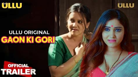 Gaon Ke Gori Web Series Trailer Review Taniya Chatterjee Priya Gamre