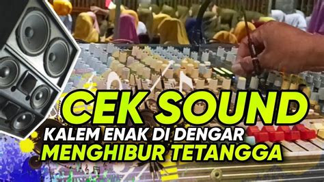 CEK SOUND INSTRUMENT KALEM Sambil Nyantai Enak Di Dengar YouTube