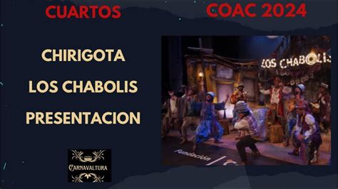 Presentacion Chirigota Los Chabolis Con Letra Cuartos Coac Youtube