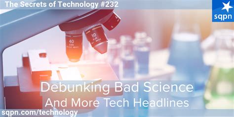 Debunking Bad Science and More Headlines