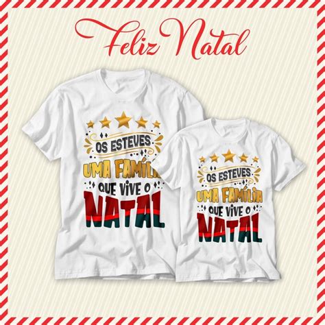 Camisetas Natal Em Fam Lia Comprar Em N Coisas