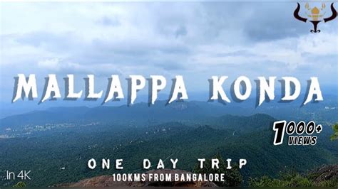 Mallappa Konda Hills Mini Malenadu Munnar One Day Trip 100Kms