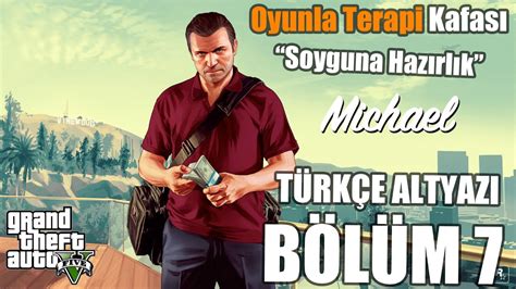 Gta V B Y K Soyguna Hazirlik B L M Youtube