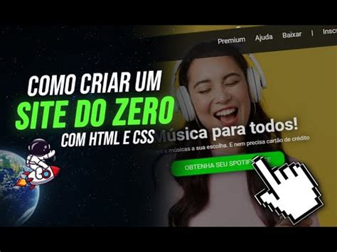 Como Criar Um SITE DO ZERO Utilizando Apenas HTML E CSS Projeto Para