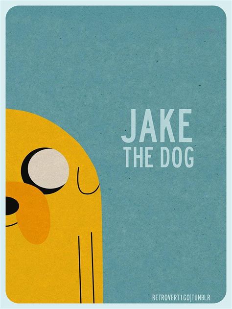 Adventure Time Jake The Dog Quotes