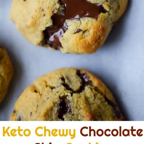 Keto Chewy Chocolate Chip Cookies Recipes