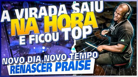 Josivaldo Santos Novo Dia Novo Tempo Renascer Praise DrumCover