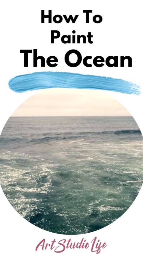 Ocean Painting Tutorial - How to Paint the Ocean: An immersive guide by ...