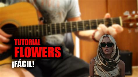 Cómo tocar FLOWERS en guitarra fácil YouTube