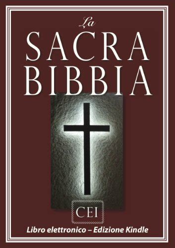 La Sacra Bibbia Versione Della Cei E Libro Bibbia Italian Edition