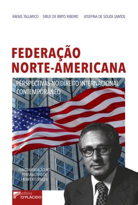 Federação Norte Americana Perspectivas no direito internacional