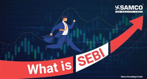 What Is Sebi Meaning Powers Roles Functions Of Sebi