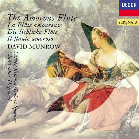 The Amorous Flute By David Munrow On Tidal