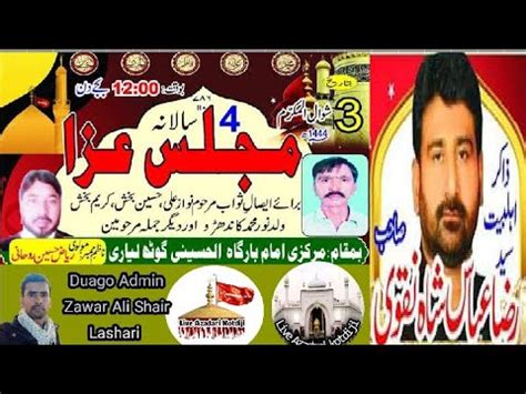 Zakir Zawar Syed Raza Abbas Shah Naqvi Live Majils Aza 3 Shawal 1444 At