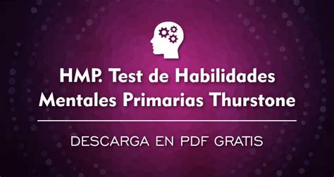 Test De Habilidades Mentales Primarias Thurstone HMP PDF