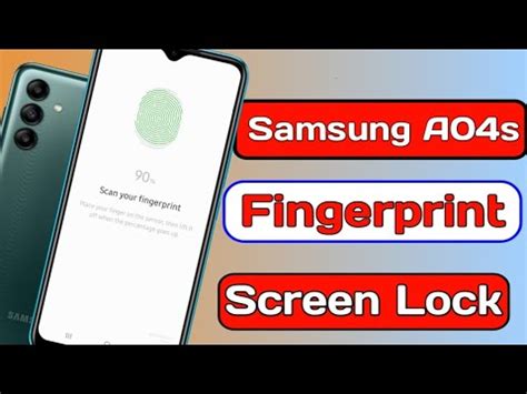 Samsung A04s Display Fingerprint Lock How To Set Fingerprint Screen