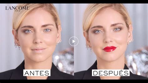 Lancôme X Chiara Ferragni Makeup Tutorial Youtube