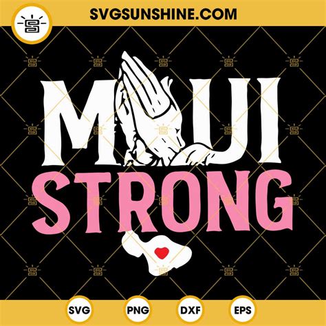 Lahaina Strong SVG Pray For Lahaina Maui SVG